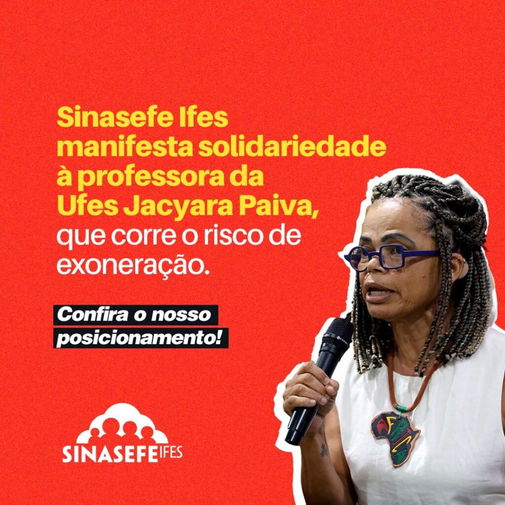 Sinasefe Ifes manifesta solidariedade à professora da Ufes Jacyara